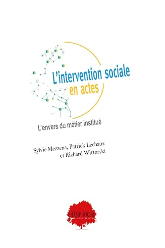 L'intervention sociale en actes