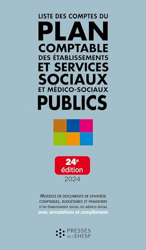 Liste des comptes du plan comptable des établissements et services sociaux et médico-sociaux publics