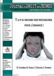 Y a-t-il encore une psychiatrie pour l'enfance ? (Dossier)