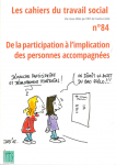 De la participation à l'implication des personnes accompagnées.