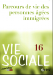 Parcours de vie des personnes âgées immigrées (Dossier)