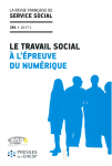 Le travail social à l'épreuve du numérique (Dossier)