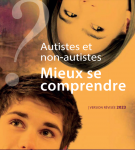 Autistes et non-autistes - Mieux se comprendre.