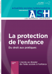 La protection de l'enfance : du droit aux pratiques