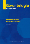 Vieillesse isolées, Vieillesses esseulées ? (Dossier)