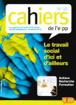 Le travail social d'ici et d'ailleurs..