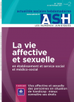 La vie affective et sexuelle en établissement et service social et médico-social