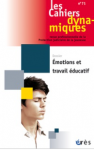 Emotions et travail éducatif (dossier)