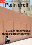 L'Europe et ses voisins : marchandages migratoires (dossier)