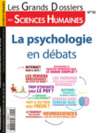 La psychologie en débats (dossier)