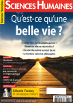 Qu'est-ce qu'une belle vie ? (dossier)