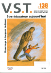Etre éducateur aujourd'hui : hommage à Jacques Ladsous (dossier)
