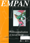 La lente déprofessionnalisation des métiers du travail social