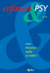 Prévention : mythe ou réalité ? (dossier)