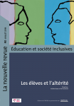 La nouvelle revue - Education et société inclusives