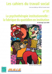 La psychothérapie institutionnelle