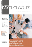 Groupes d'enfants et d'adolescents : perspectives cliniques (dossier)