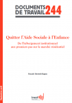 Quitter l'Aide Sociale à l'Enfance : de l'hébergement institutionnel aux premiers pas sur le marché résidentiel