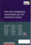 Partir des compétences transversales pour lire autrement le travail