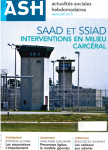 SAAD et SIAD : intervenir derrière les barreaux