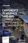 Campements de migrants sans abri : comparaisons européennes et recommandations