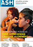 Quand l'autisme s'appréhende autrement