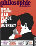 Peut-on se mettre à la place des autres ? (dossier)