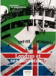 Londres et ses migrations (dossier)