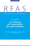 Les réformes de l'organisation des soins primaires