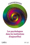 Les psychologues dans les institutions d'aujourd'hui