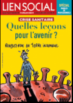 Crise sanitaire : quelles leçons pour l'avenir ?