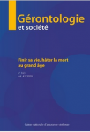 Finir sa vie, hâter la mort au grand âge (dossier)