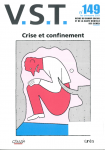 Crise et confinement (dossier)