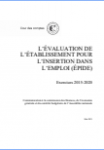 L’évaluation de l'établissement pour l'insertion dans l'emploi (ÉPIDE)