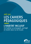 Les cahiers pédagogiques : l'habitat inclusif