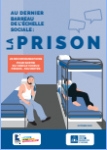 Au dernier barreau de l'échelle sociale, la prison