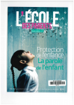 Protection de l'enfance - La parole de l'enfant (dossier)