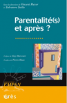 Parentalité(s) et après ?