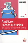 Améliorer l'accès aux soins dans le secteur médico-social du handicap