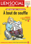 Métiers de l'humain : à bout de souffle