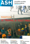 Insertion : le travail à tout prix