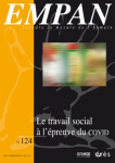 Le travail social à l'épreuve de la COVID (dossier)