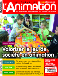 Valoriser le jeu de société en animation (dossier)