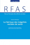 La fabrique des inégalités sociales de santé (dossier thématique)