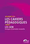 Les cahiers pédagogiques : les GEM - groupes d'entraide mutuelle