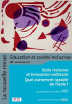 Ecole inclusive et innovation ordinaire (dossier)