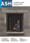 Prison : réinventer la détention