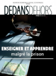 Enseigner et apprendre malgré la prison