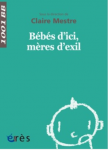 Bébés d'ici, mères d'exil