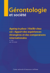 Ageing in place/vieillir chez soi (dossier)